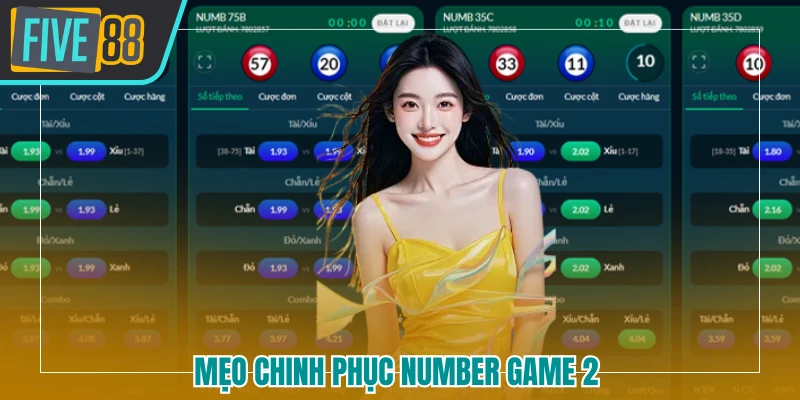 Mẹo chinh phục Number game 2 Five88 